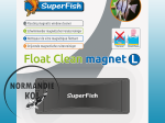 Superfish Float Clean Magnet